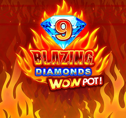 9 Blazing Diamonds Wowpot